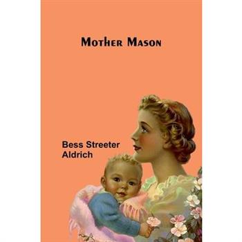 Mother Mason
