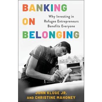 Banking on Belonging