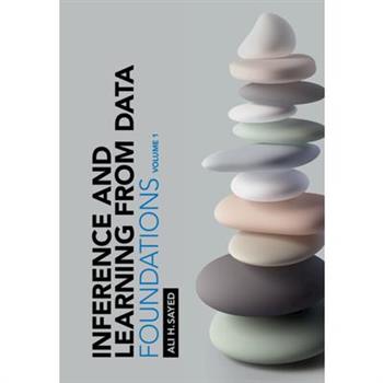 Inference and Learning from Data: Volume 1