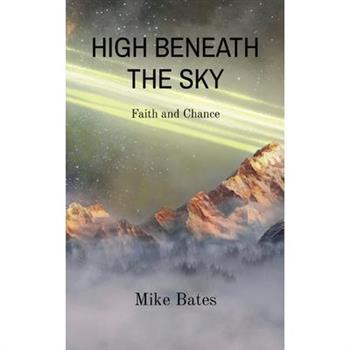 High Beneath the Sky