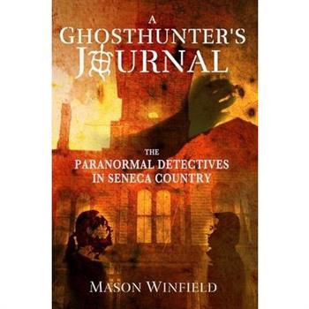 A Ghosthunter's Journal