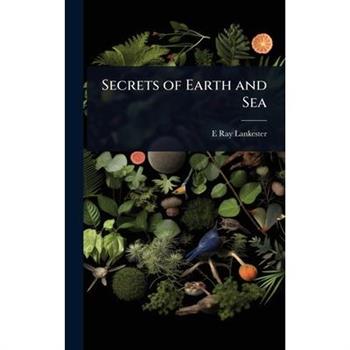 Secrets of Earth and Sea