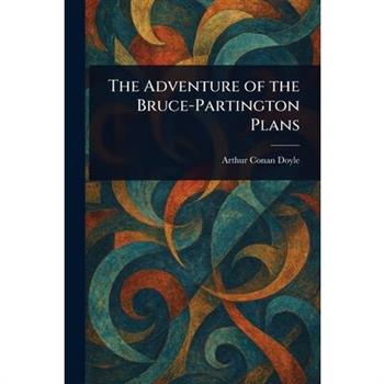 The Adventure of the Bruce-Partington Plans