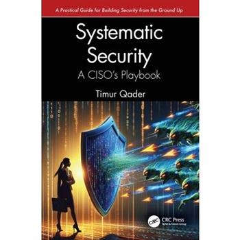Systematic Security