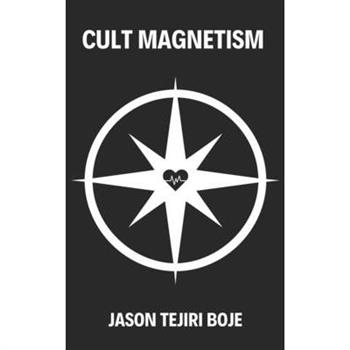Cult Magnetism
