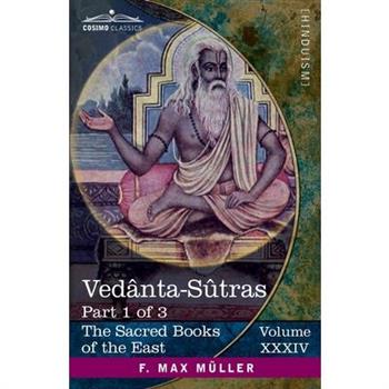 Ved璽nta-S羶tras, Part I