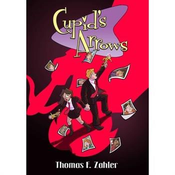 Cupid's Arrows Volume 2