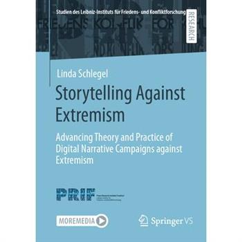 Storytelling Against Extremism