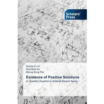 Existence of Positive Solutions