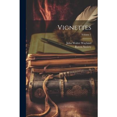 Vignettes; Volume 1