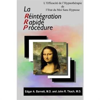 La Proc矇dure de R矇int矇gration Rapide