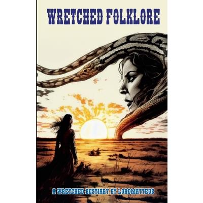 Wretched Folklore