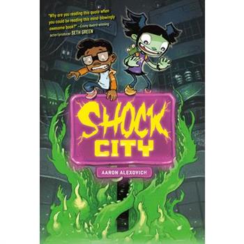 Shock City: A Graphic Novel