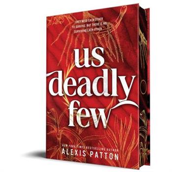 Us Deadly Few