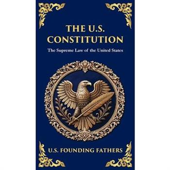 The U.S. Constitution