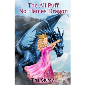 The All Puff No Flames Dragon