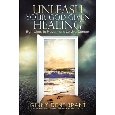 Unleash Your God-Given Healing