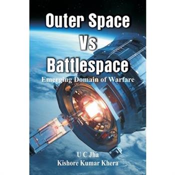 Outer Space Vs Battlespace