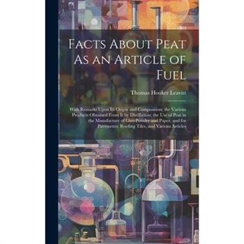 Facts About Peat As an Article of Fuel