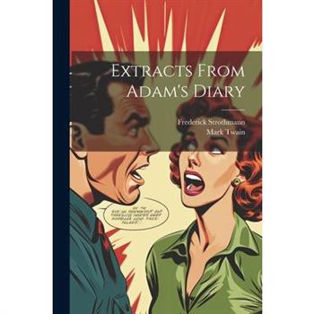 Extracts From Adam's Diary