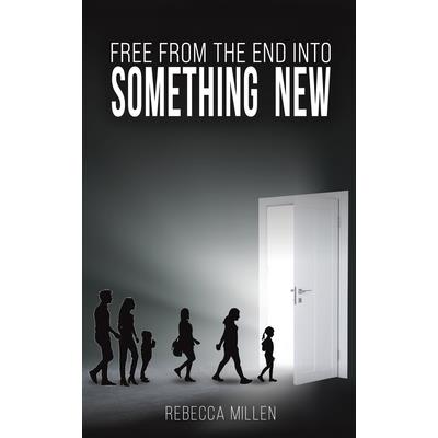 Free From The End Into Something New Free From The End Into Something New
