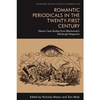 Romantic Periodicals in the Twenty-First Century