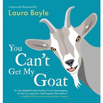You Can't Get My Goat