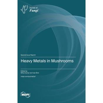 Heavy Metals in Mushrooms