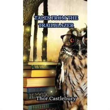 Tales from the Trailblazer