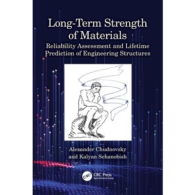 Long-Term Strength of Materials