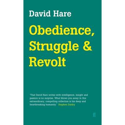 Obedience, Struggle and Revolt