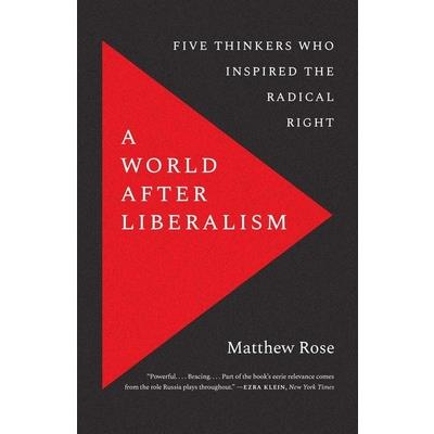 A World After Liberalism