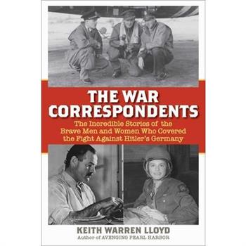 The War Correspondents