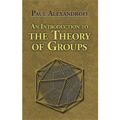 An Introduction to the Theory of Groups
