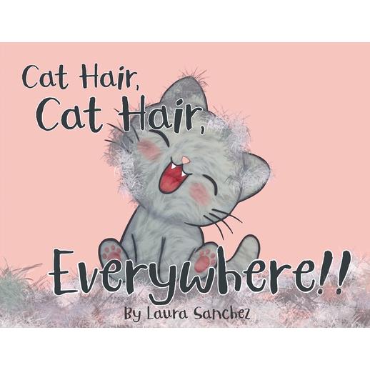 Cat Hair, Cat Hair, Everywhere!