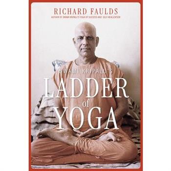 Swami Kripalu's Ladder of Yoga