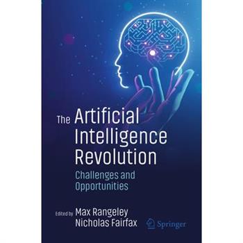 The Artificial Intelligence Revolution