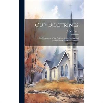 Our Doctrines