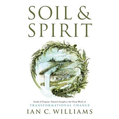 Soil & Spirit