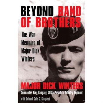 Beyond Band of Brothers