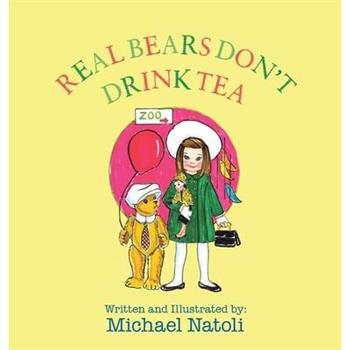 Real Bears Don't Drink Tea