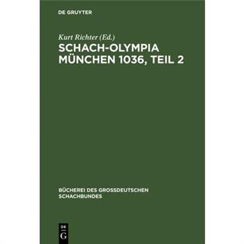 Schach-Olympia M羹nchen 1036, Teil 2