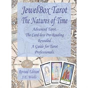 JewelBox Tarot - The Natures of Time