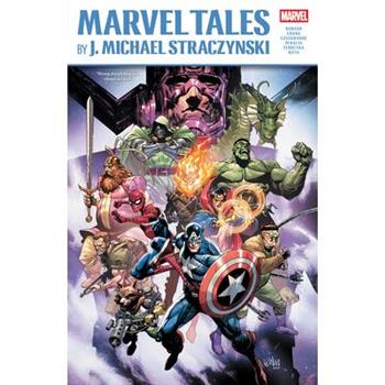 Marvel Tales by J. Michael Straczynski
