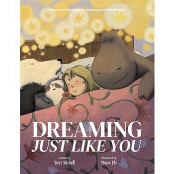 Dreaming, Just Like You