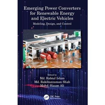 Emerging Power Converters for Renewable Energy and Electric Vehicles