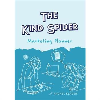The Kind Spider Marketing Planner