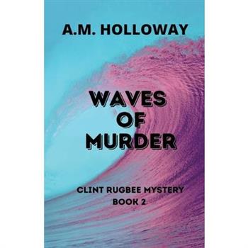 Waves of Murder