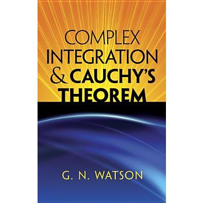 Complex Integration and Cauchy's Theorem