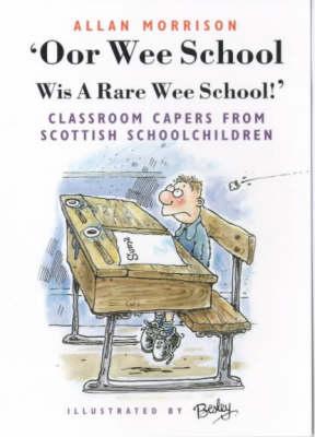 ’Oor Wee School